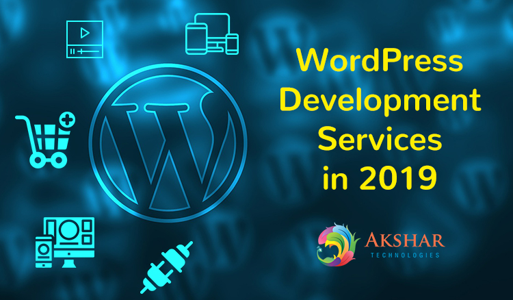 WordPress Development Services In 2019 750×438