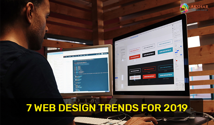 The Most Important Web Design Trends You Need To Have In Mind In 2019