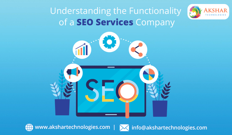 Understanding The Functionality Of A SEO Services Company